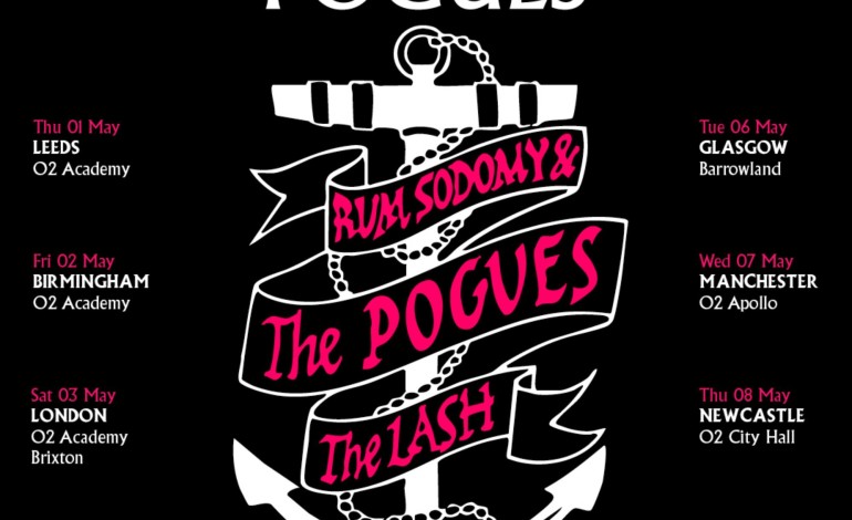 he Pogues Announce 2025 UK Tour commemorating the 40th Anniversary of ‘”Rum, Sodomy & The Lash”